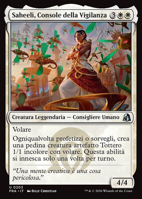 Saheeli, Console della Vigilanza